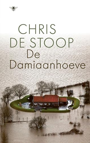 De Damiaanhoeve von De Bezige Bij