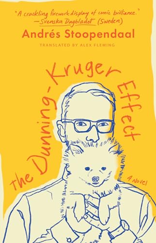 The Dunning-Kruger Effect: A Novel The Dunning-Kruger Effect: A Novel von Atria