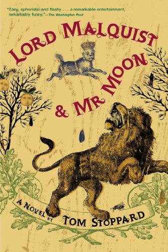 Lord Malquist and Mr. Moon: A Novel Lord Malquist and Mr. Moon: A Novel