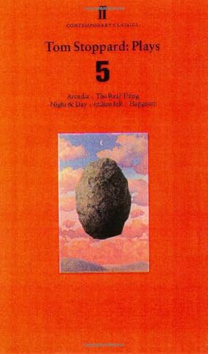 Tom Stoppard Plays 5: The Real Thing; Night & Day; Hapgood; Indian Ink; Arcadia: Arcadia / the Real Thing / Night and Day / Indian Ink / Hapgood von Faber & Faber