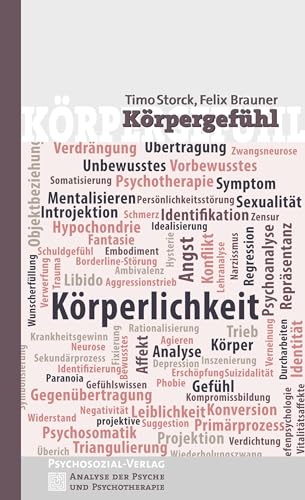 Körpergefühl (Analyse der Psyche und Psychotherapie) von Psychosozial Verlag GbR