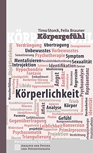 Körpergefühl (Analyse der Psyche und Psychotherapie) von Psychosozial Verlag GbR