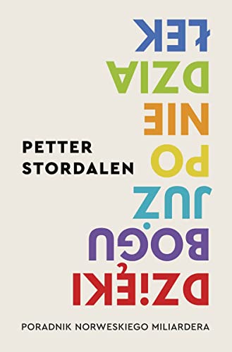 Dzięki Bogu już poniedziałek: Poradnik norweskiego miliardera von Kompania Mediowa