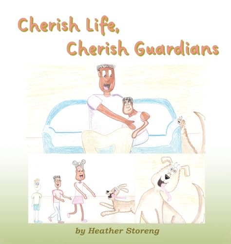 Cherish Life, Cherish Guardians von Self Publishers