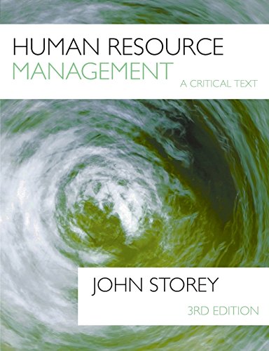 Human Resource Management A Critical Text: A Critical Text