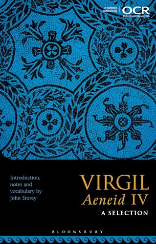 Virgil Aeneid IV: A Selection von Bloomsbury Academic