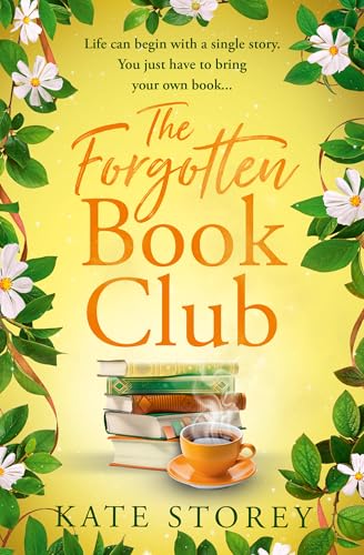 The Forgotten Book Club: A brand-new charming and uplifting novel about family, community, and the power of books to leave you feeling hopeful for the future in 2025 von Avon