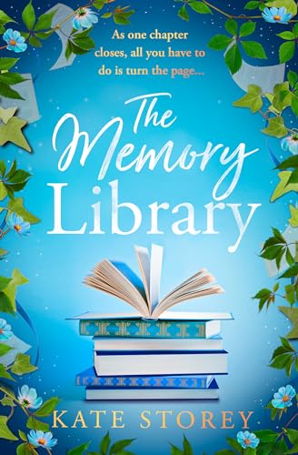 The Memory Library: A brand new, must-read novel of family, friendship and the power of storytelling to leave you feeling hopeful and inspired in 2024