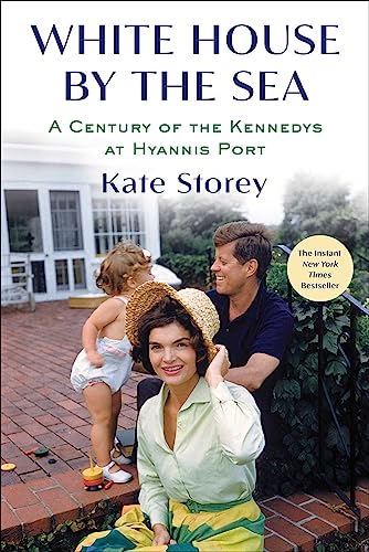 White House by the Sea: A Century of the Kennedys at Hyannis Port von Scribner