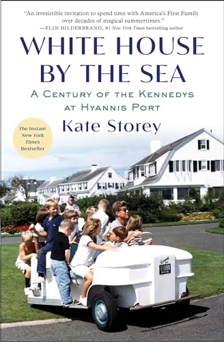 White House by the Sea: A Century of the Kennedys at Hyannis Port von Scribner