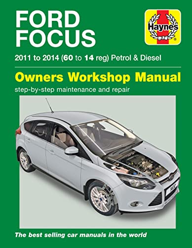 Ford Focus Petrol & Diesel (11 - 14) 60 To 14: 2011 - 2014