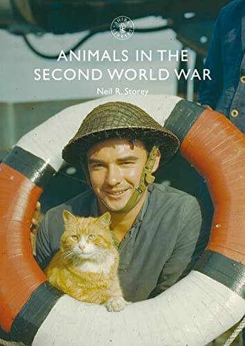 Animals in the Second World War (Shire Library)