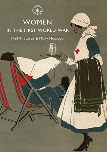 Women in the First World War (Shire Library) von Shire Publications