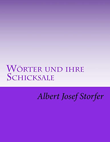 Woerter und ihre Schicksale