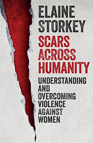 Scars Across Humanity: Understanding and Overcoming Violence Against Women von SPCK Publishing