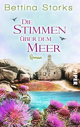 Die Stimmen über dem Meer: Roman