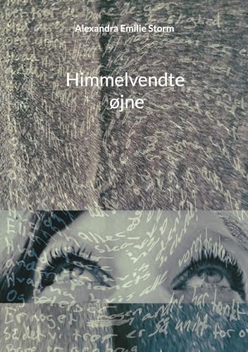 Himmelvendte øjne: DE von BoD – Books on Demand – Dänemark