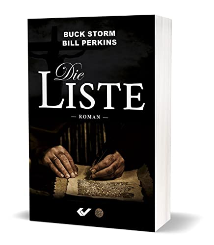 Die Liste: Roman von CHRISTLICHE VERLAGSGESELLSCHAFT