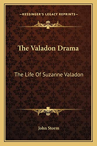 The Valadon Drama: The Life Of Suzanne Valadon