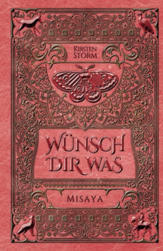Wünsch Dir Was: Misaya (Magischer Weltenbund) von Independently published