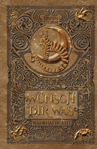 Wünsch Dir Was: Wahrhaftigkeit (Magischer Weltenbund)