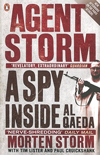 Agent Storm: A Spy Inside al-Qaeda von imusti