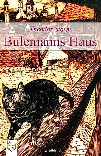 Bulemanns Haus (Großdruck) von CREATESPACE