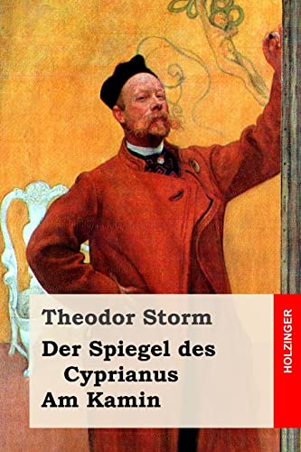 Der Spiegel des Cyprianus / Am Kamin