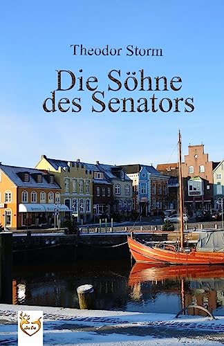 Die Söhne des Senators Die Söhne des Senators von CREATESPACE