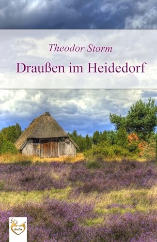 Draußen im Heidedorf Draußen im Heidedorf