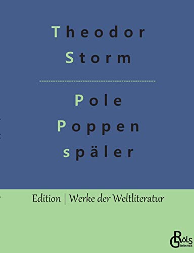 Pole Poppenspäler (Edition Werke der Weltliteratur)