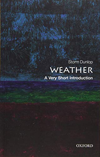 Weather: A Very Short Introduction (Very Short Introductions) von Oxford University Press