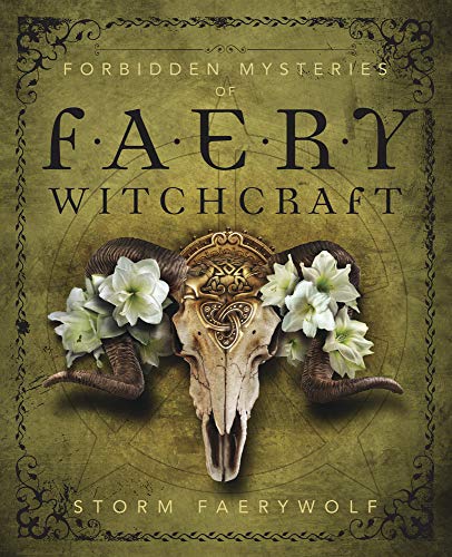 Forbidden Mysteries of Faery Witchcraft von Llewellyn Publications