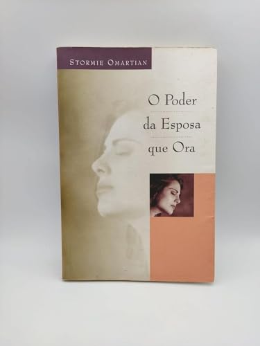 O Poder Da Esposa Que Ora (Em Portuguese do Brasil)