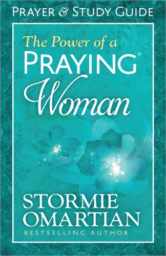 The Power of a Praying(r) Woman Prayer and Study Guide von Harvest House Publishers