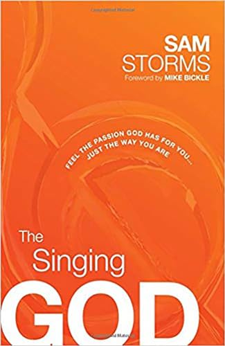 Singing God, The: Feel the Passion God Has for You... Just the Way You Are