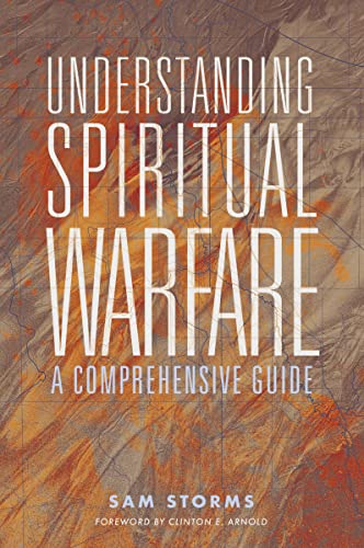 Understanding Spiritual Warfare: A Comprehensive Guide von HarperCollins