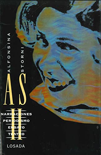 ALFONSINA STORNI II NARRACIONES PERIODISTICAS ALFONSINA STORNI II NARRACIONES PERIODISTICAS von LOSADA