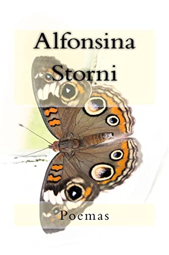 Alfonsina Storni, poemas von CREATESPACE