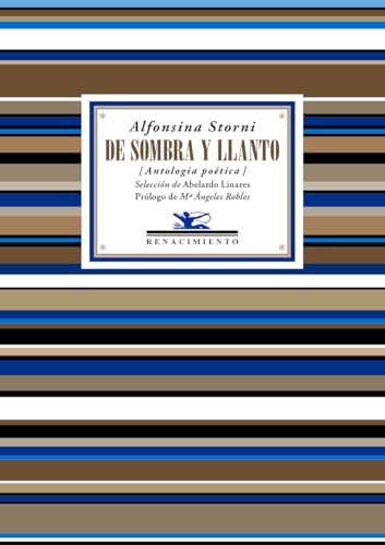 De sombra y llanto: Antología (Antologías, Band 142) von Editorial Renacimiento