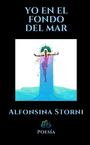 Yo en el fondo del mar: Poesía