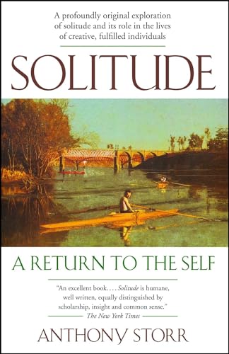 Solitude: A Return to the Self von Free Press