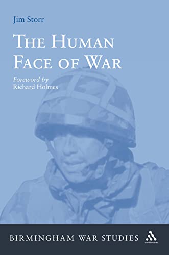 Human Face of War (Birmingham War Studies) von Continuum