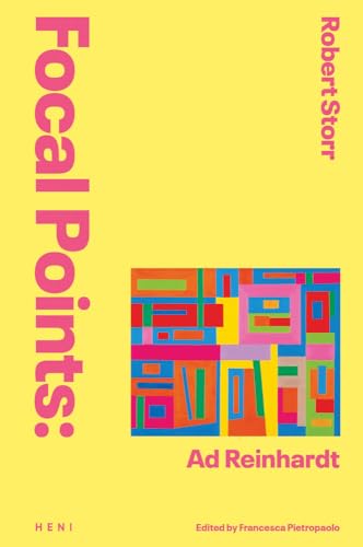 Ad Reinhardt (Focal Points, 2) Ad Reinhardt (Focal Points, 2) von HENI Publishing