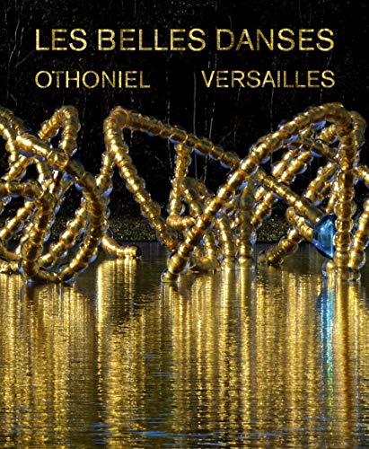 Les Belles danses, Versailles: Dans le bosquet du Théâtre d'eau redessiné par Louis Benech von DILECTA