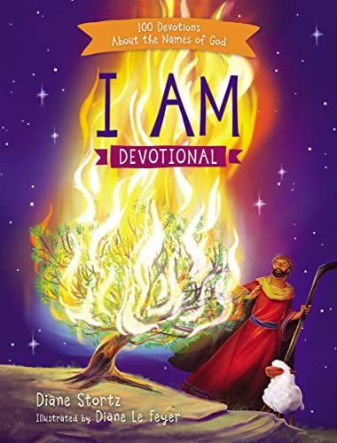 I Am Devotional: 100 Devotions About the Names of God von Thomas Nelson