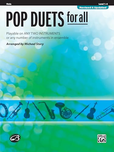 Pop Duets for All - Viola: Playable on Any Two Instruments or Any Number of Instruments in Ensemble (Pop Instrumental Ensembles for All)