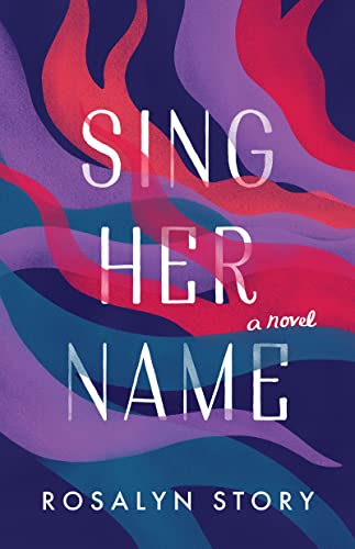 Sing Her Name: A Novel von Agate Bolden