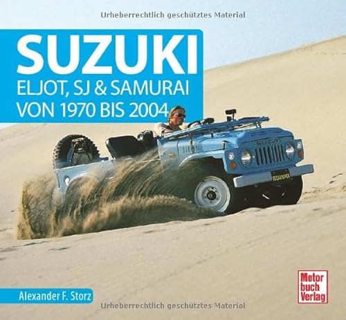 SUZUKI: Eljot, SJ & Samurai von 1970 bis 2004 von Motorbuch Verlag