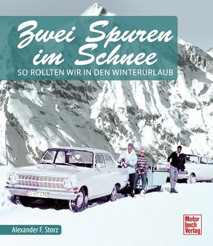 Zwei Spuren im Schnee: So rollten wir in den Winterurlaub Zwei Spuren im Schnee: So rollten wir in den Winterurlaub